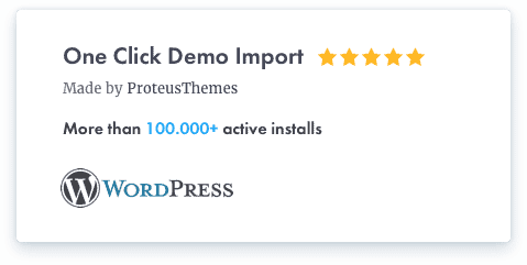 One-Click Demo Import Plugin for WordPress card, showing a five-star rating and more than 100,000 active installs